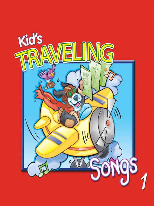 Cover image for Kids' Traveling Songs, Volume 1